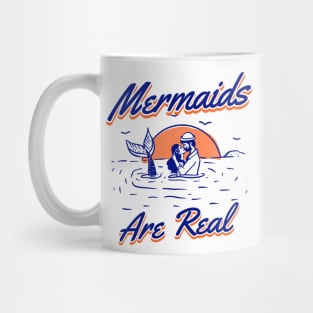 Mermaids are Real and I love them in the Ocean Mug